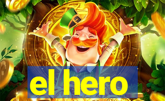 el hero